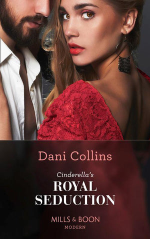Cinderella&#39;s Royal Seduction (Mills &amp; Boon Modern)