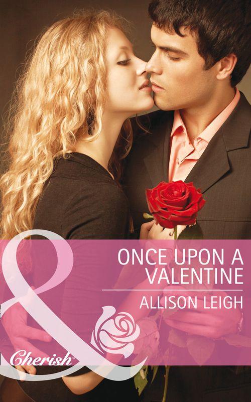 The Hunt for Cinderella - Once Upon a Valentine (Mills &amp; Boon Cherish) (The Hunt for Cinderella, Book 11): First edition