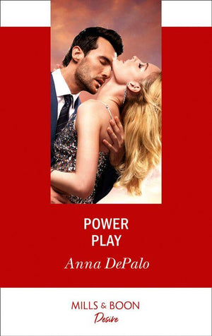 The Serenghetti Brothers - Power Play (Mills &amp; Boon Desire) (The Serenghetti Brothers, Book 3)