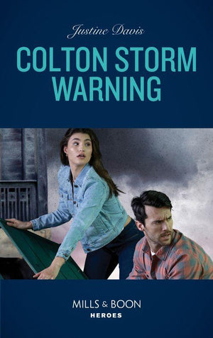 The Coltons of Kansas - Colton Storm Warning (Mills &amp; Boon Heroes) (The Coltons of Kansas, Book 4)