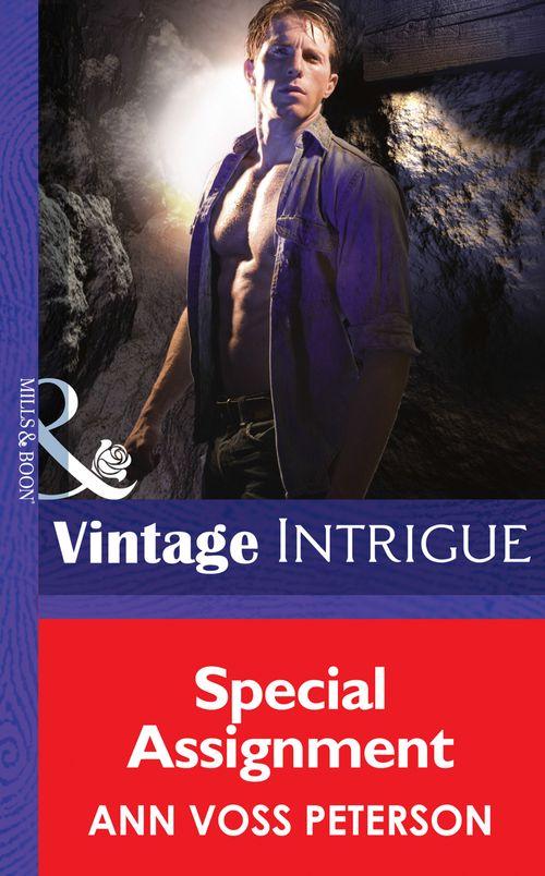 Bodyguards Unlimited, Denver, CO - Special Assignment (Mills &amp; Boon Intrigue) (Bodyguards Unlimited, Denver, CO, Book 2): First edition