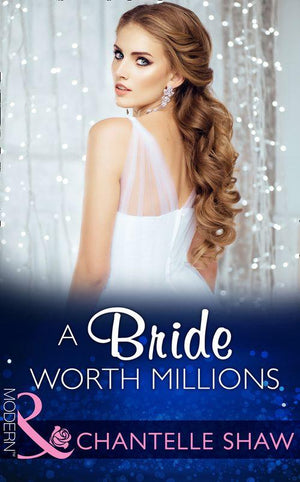 A Bride Worth Millions (Mills & Boon Modern) (The Howard Sisters, Book 2): First edition (9781472098962)