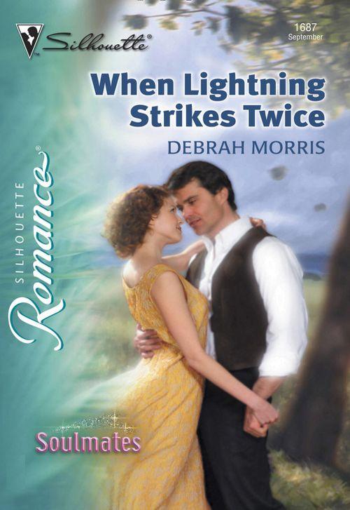 When Lightning Strikes Twice (Mills &amp; Boon Silhouette): First edition
