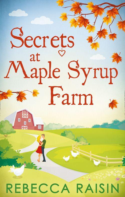 Secrets At Maple Syrup Farm: First edition (9781474024983)