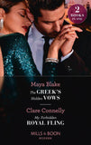 The Greek's Hidden Vows / My Forbidden Royal Fling: The Greek's Hidden Vows / My Forbidden Royal Fling (Mills & Boon Modern) (9780008914325)