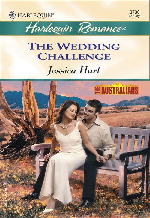 The Wedding Challenge (Mills &amp; Boon Cherish): First edition