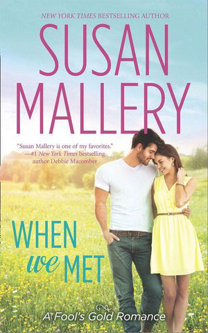 When We Met: First edition