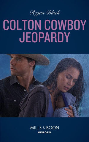 The Coltons of Mustang Valley - Colton Cowboy Jeopardy (Mills &amp; Boon Heroes) (The Coltons of Mustang Valley, Book 8)
