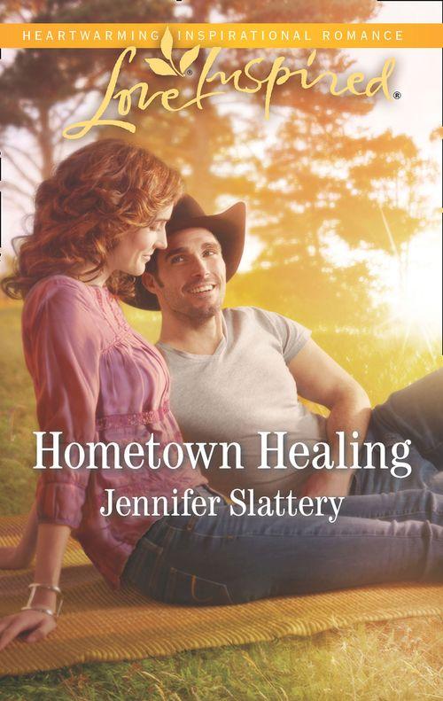 Hometown Healing (Mills &amp; Boon Love Inspired)