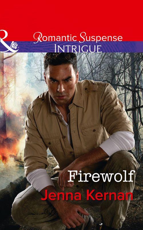 Apache Protectors: Tribal Thunder - Firewolf (Mills &amp; Boon Intrigue) (Apache Protectors: Tribal Thunder, Book 3)