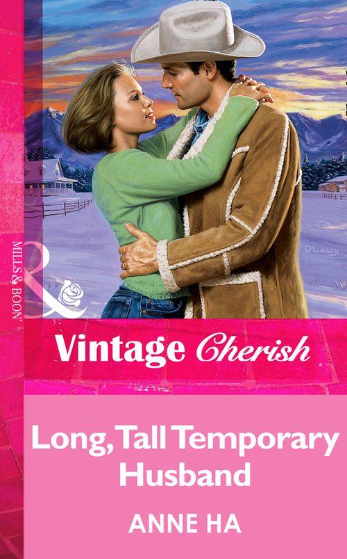 Long, Tall Temporary Husband (Mills &amp; Boon Vintage Cherish): First edition