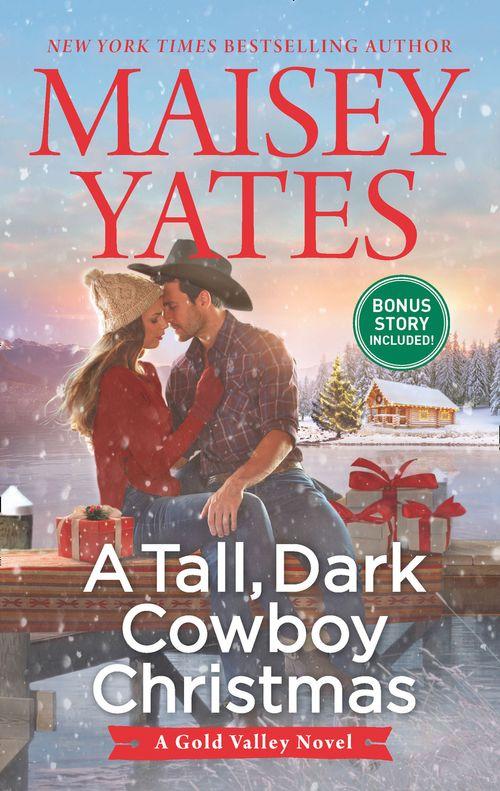 A Gold Valley Novel - A Tall, Dark Cowboy Christmas (A Gold Valley Novel, Book 4)