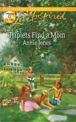 Triplets Find A Mom (Mills &amp; Boon Love Inspired): First edition