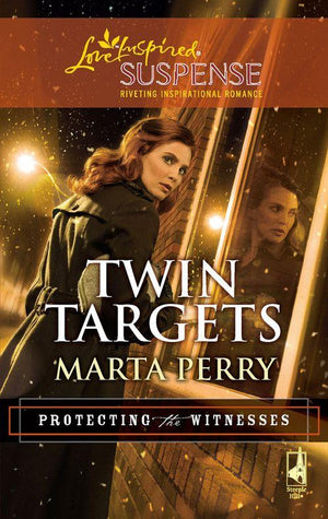Protecting the Witnesses - Twin Targets (Mills &amp; Boon Love Inspired) (Protecting the Witnesses, Book 1): First edition