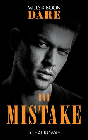The Pleasure Pact - Bad Mistake (Mills &amp; Boon Dare) (The Pleasure Pact, Book 3)