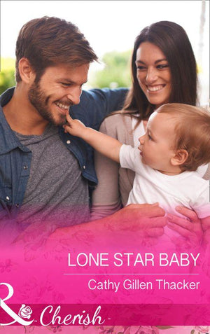 McCabe Multiples - Lone Star Baby (Mills &amp; Boon Cherish) (McCabe Multiples, Book 5): First edition