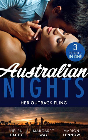 Australian Nights: Her Outback Fling: Once Upon a Bride / Her Outback Commander / The Doctor &amp; the Runaway Heiress