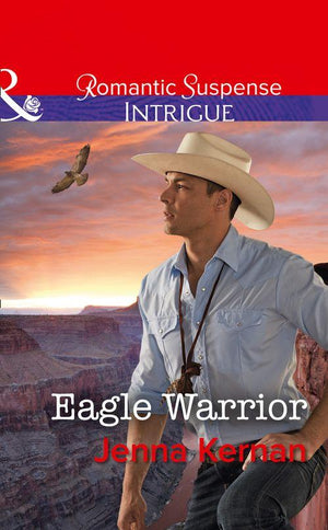 Eagle Warrior (Mills &amp; Boon Intrigue)