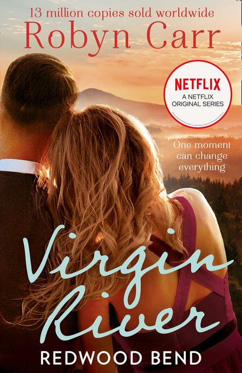 Redwood Bend (A Virgin River Novel, Book 16): First edition (9781408995501)