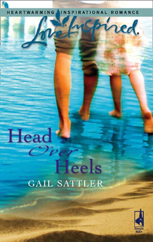 Head Over Heels (Mills &amp; Boon Love Inspired): First edition