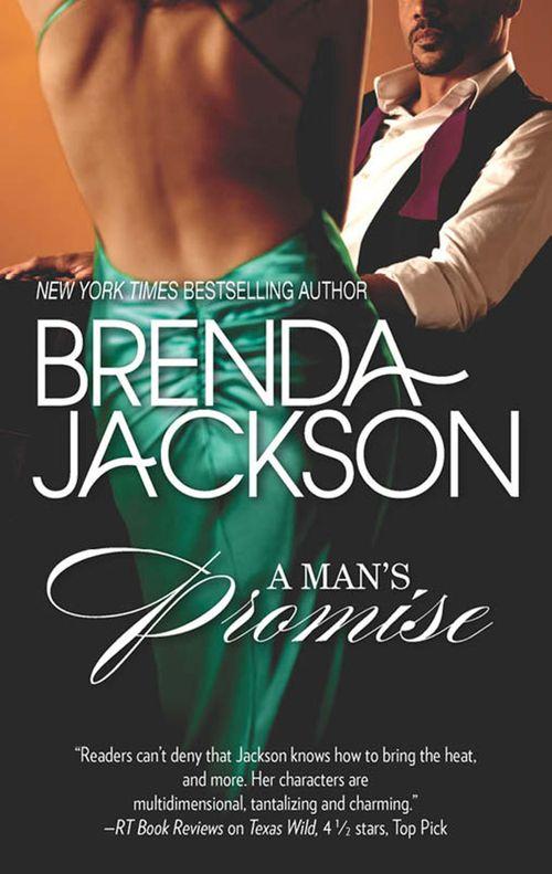 A Man's Promise (The Grangers, Book 2): First edition (9781472095978)