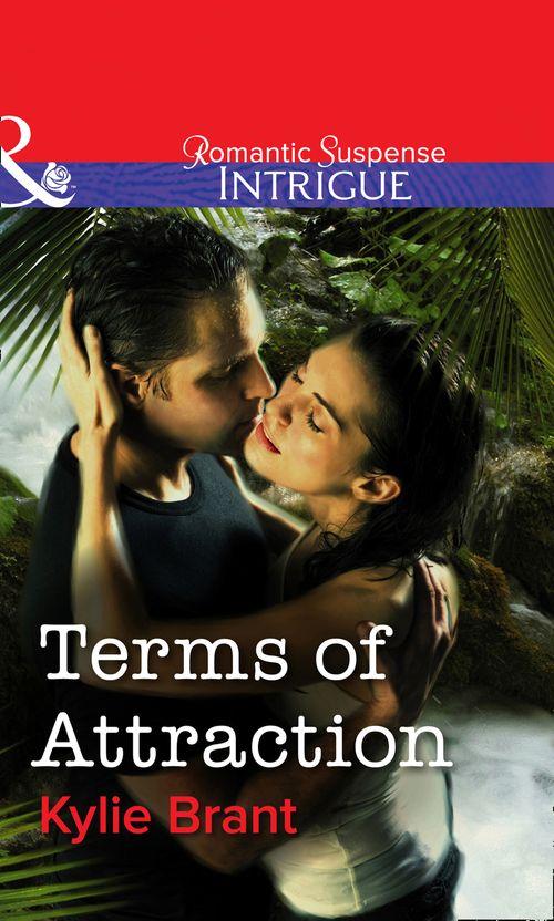 Terms Of Attraction (Mills &amp; Boon Intrigue): First edition