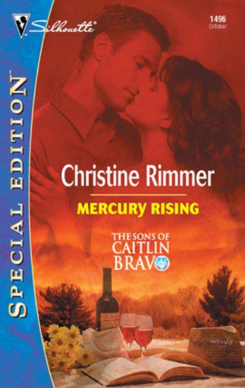 Mercury Rising (Mills &amp; Boon Silhouette): First edition