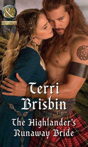A Highland Feuding - The Highlander&#39;s Runaway Bride (Mills &amp; Boon Historical) (A Highland Feuding, Book 2)