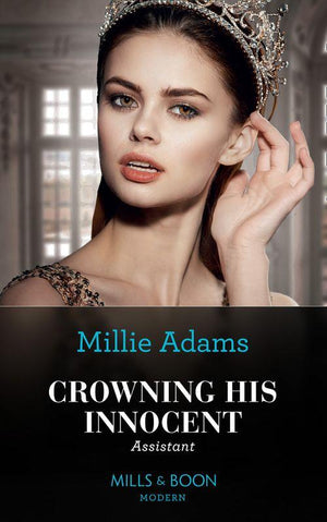 Crowning His Innocent Assistant (Mills & Boon Modern) (The Kings of California, Book 3) (9780008913816)
