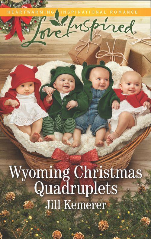 Wyoming Cowboys - Wyoming Christmas Quadruplets (Mills &amp; Boon Love Inspired) (Wyoming Cowboys, Book 3)