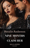 Nine Months To Claim Her (Mills & Boon Modern) (Rebels, Brothers, Billionaires, Book 2) (9780008914233)