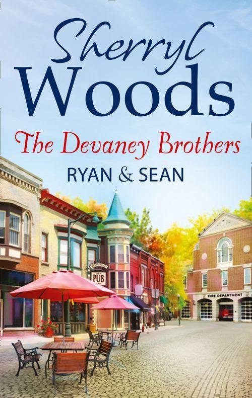 The Devaney Brothers: Ryan And Sean: Ryan's Place (The Devaneys) / Sean's Reckoning (The Devaneys): First edition (9781472094391)