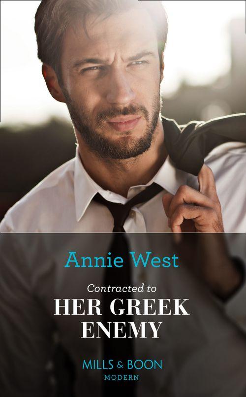 Contracted To Her Greek Enemy (Mills & Boon Modern) (9781474098205)