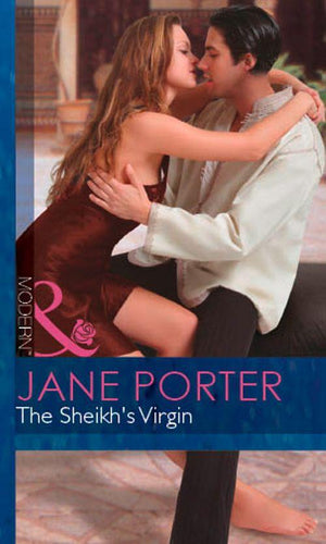 The Sheikh's Virgin (Mills & Boon Modern): First edition (9781472031990)