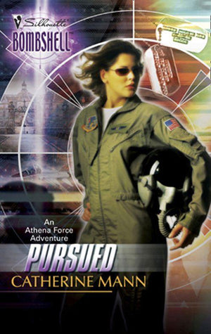 Pursued (Mills &amp; Boon Silhouette): First edition