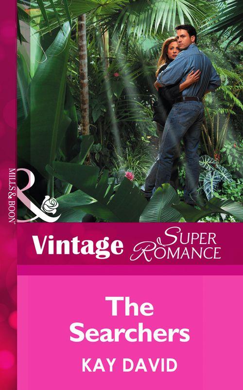 The Searchers (Mills &amp; Boon Vintage Superromance): First edition