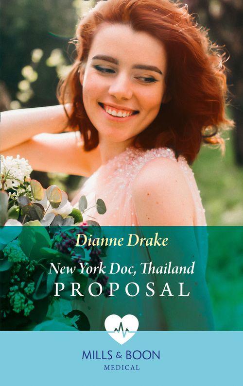 New York Doc, Thailand Proposal (Mills &amp; Boon Medical)