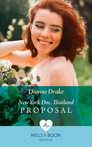 New York Doc, Thailand Proposal (Mills &amp; Boon Medical)