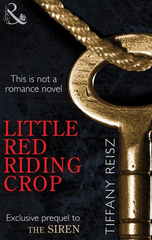 Little Red Riding Crop: First edition