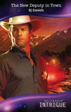 The New Deputy In Town (Mills & Boon Intrigue) (Whitehorse, Montana, Book 2): First edition (9781408908891)