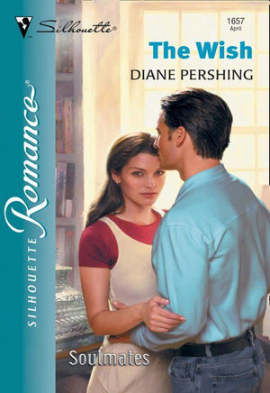 The Wish (Mills &amp; Boon Silhouette): First edition