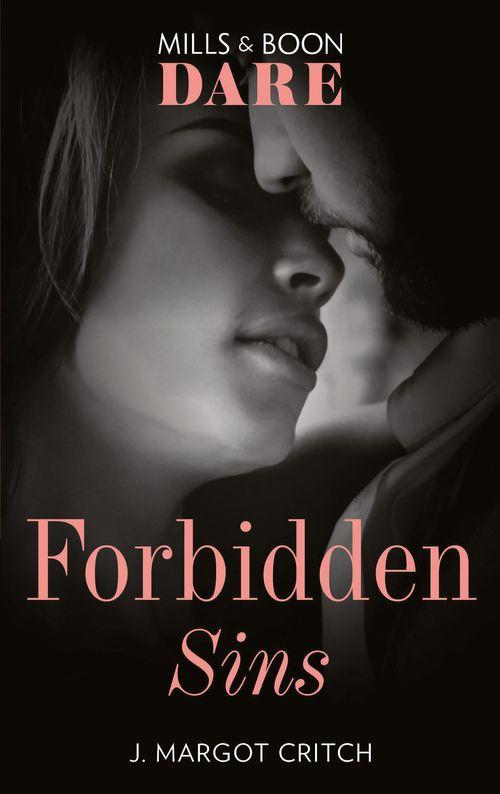 Sin City Brotherhood - Forbidden Sins (Mills &amp; Boon Dare) (Sin City Brotherhood)