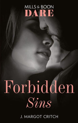 Sin City Brotherhood - Forbidden Sins (Mills &amp; Boon Dare) (Sin City Brotherhood)