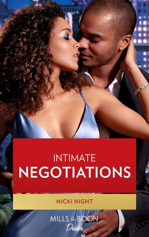 Blackwells of New York - Intimate Negotiations (Mills &amp; Boon Desire) (Blackwells of New York, Book 1)
