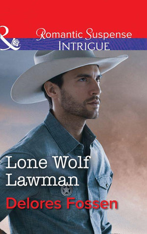 Appaloosa Pass Ranch - Lone Wolf Lawman (Mills &amp; Boon Intrigue) (Appaloosa Pass Ranch, Book 1)
