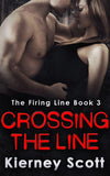 Crossing The Line: First edition (9781474035552)