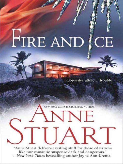 The Ice Series - Fire And Ice (The Ice Series, Book 5): First edition