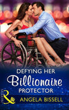 Defying Her Billionaire Protector (Mills & Boon Modern) (Irresistible Mediterranean Tycoons, Book 2) (9781474052016)