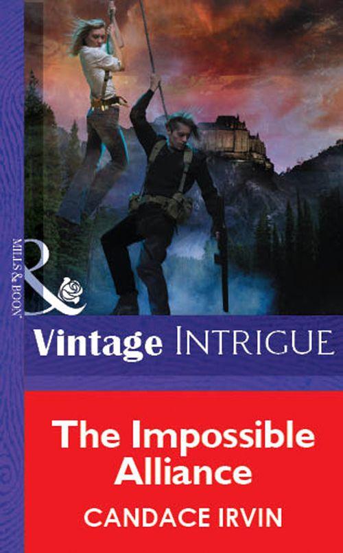 The Impossible Alliance (Mills &amp; Boon Vintage Intrigue): First edition