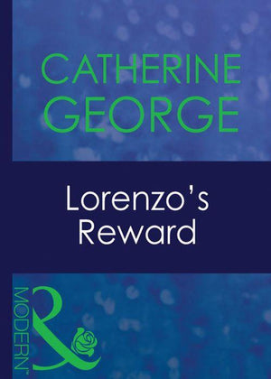 The Dysarts - Lorenzo&#39;s Reward (Mills &amp; Boon Modern) (The Dysarts, Book 2): First edition